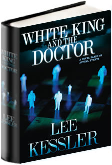 White King and the Doctor Hard Cover Novel